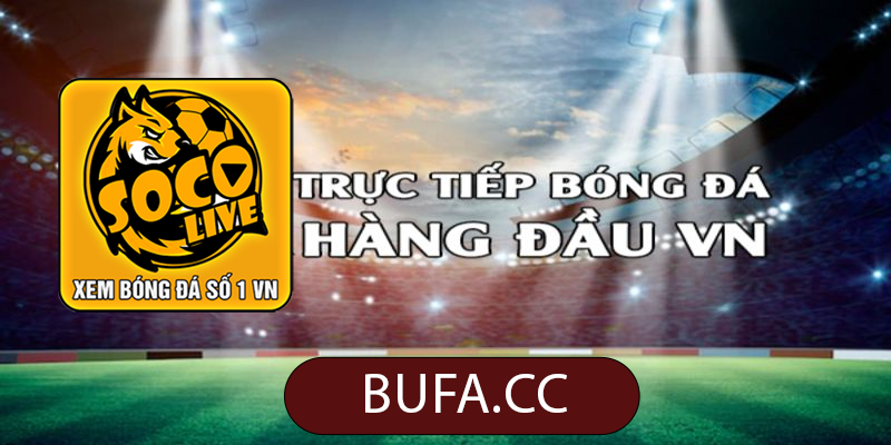 bufa chat socolive